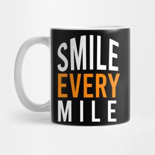 Smile every mile Mug